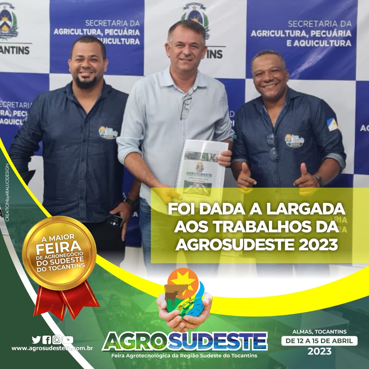 O Projeto Oficial da 7ª edição da Agrosudeste