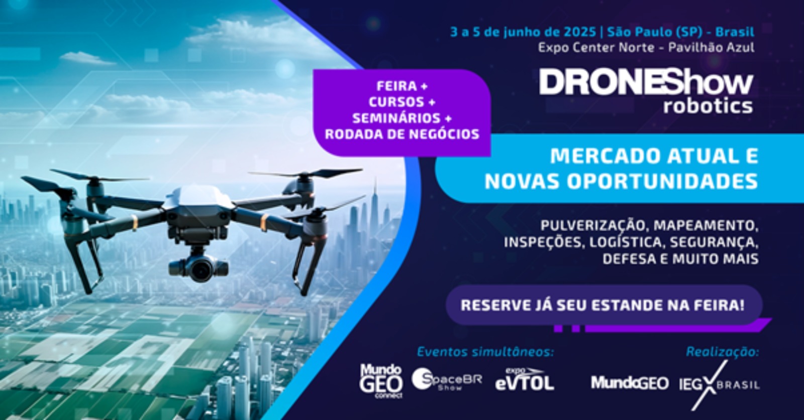 Feira DroneShow Robotics 2025 é anunciada