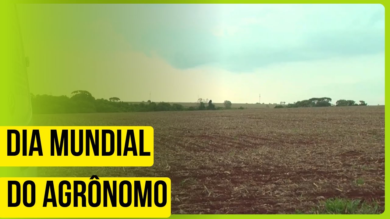 Dia Mundial do Agrônomo.