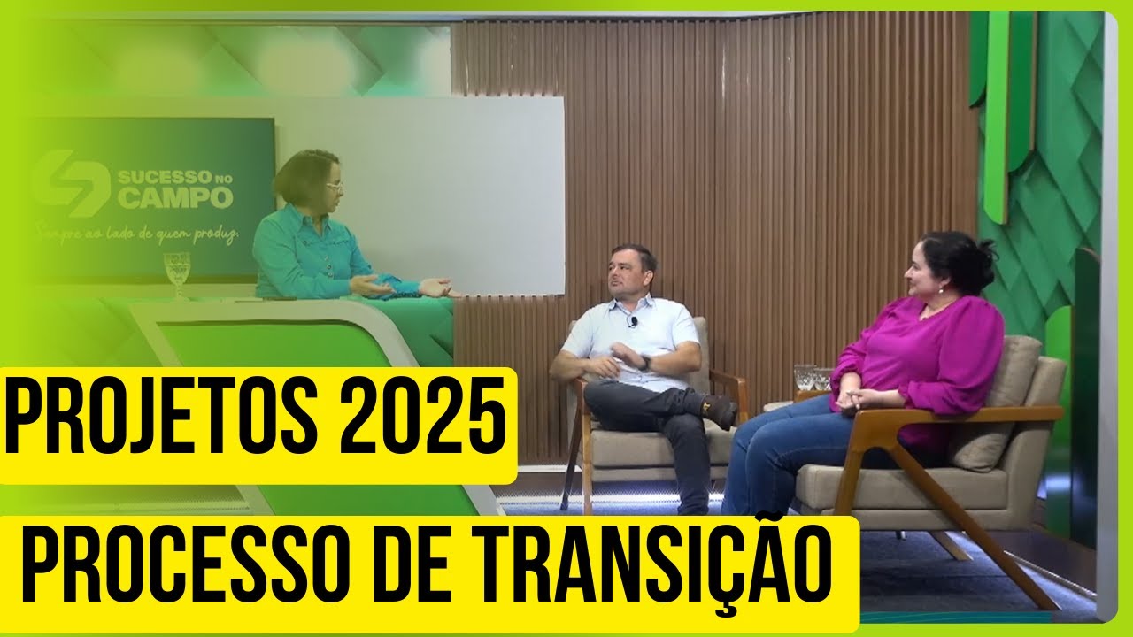 Processo de transição e projetos a partir de 2025